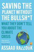 Saving the Planet Without the Bullsh*t