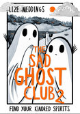 The Sad Ghost Club 2