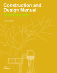Tree Houses: Construction and Design Manual
