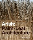Arish: Palm–Leaf Architecture