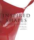 Inspired Shapes: Contemporary Designs for Japan's Ancient Crafts