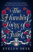 The Hundred Loves of Juliet