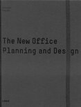 the New Office: Planning and Design