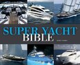 Super Yachts Bible
