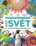 Náš svět – Obrazová encyklopedie