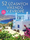 52 úžasných víkendů v Evropě