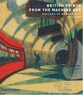 British Prints from the Machine Age: Rhythms of Modern Life 1914–1939