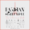 Parisian Street Style : The Adult Colouring Book 