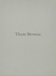 Thom Browne.