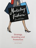 Marketing Fashion: Strategy, Branding and Promotion