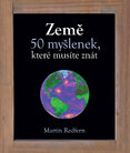 Země – 50 myšlenek, které musíte znát