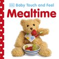 Baby Touch and Feel: Mealtime
