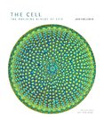 The Cell: A Visual Tour of the Building Block of Life