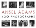 Ansel Adams: 400 Photographs (pb)