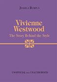 Vivienne Westwood: The Story Behind the Style