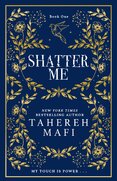 Shatter Me