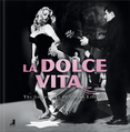 La Dolce Vita – The Golden Age of Italian Lifestyle (+ CD)