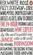The 24–Hour Wine Expert