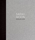 SARAH MOON – Now and Then