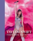 Taylor Swift. Módní ikona současnosti