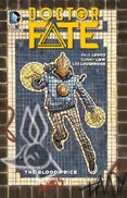 Doctor Fate (2015–) Vol. 1: The Blood Price