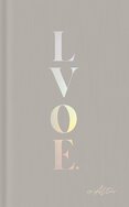 LVOE: Poems, Epigrams & Aphorisms