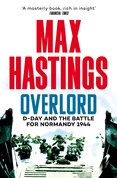 Overlord: D–Day and the Battle for Normandy 1944
