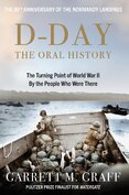 D–DAY The Oral History