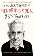 The Secret Diary of Hendrik Groen, 83 ? Years Old