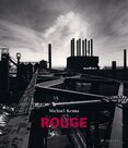 Michael Kenna: Rouge