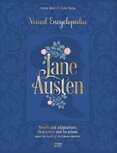 Jane Austen: The Visual Encyclopedia