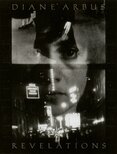 Diane Arbus: Revelations