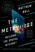 The Metaverse. Building the Spatial Internet