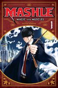 Mashle Magic and Muscles, Vol. 1
