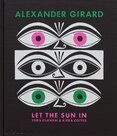 Alexander Girard: Let the Sun In