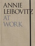 Annie Leibovitz At Work