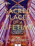Sacred Places of a Lifetime (Second Edition)