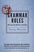 Grammar Rules: Writing with military precision