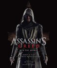Assassin’s Creed: Into the Animus – The Art and Making of Assassin's Creed