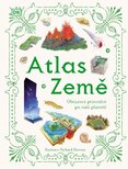 Atlas Země. Obrazový průvodce po naší planetě