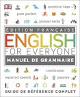 English for Everyone English Grammar Guide (French...