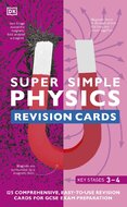 Super Simple Physics Revision Cards Key Stages 3 a...