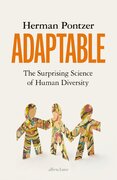 Adaptable: The Surprising Science of Human Diversity