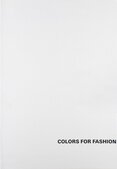 Colors For Fashion (2nd ed.)
