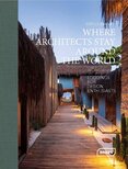 Where Architects Stay Around the World