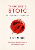 Think Like a Stoic