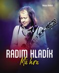 Radim Hladík: Má hra