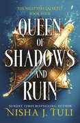 Queen of Shadows and Ruin