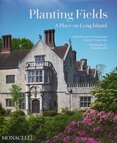 Planting Fields: A Place on Long Island