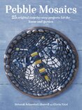 Pebble Mosaics: 25 original step–by–step projects for the home and garden